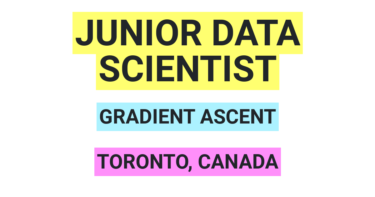 junior-data-scientist-job-at-gradient-ascent-toronto